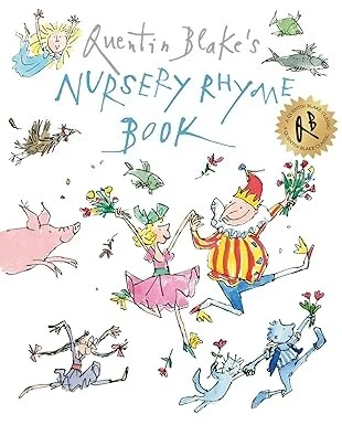 Quentin Blake's Nursery Rhyme Book